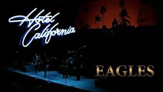 Eagles – Hotel California (Live)